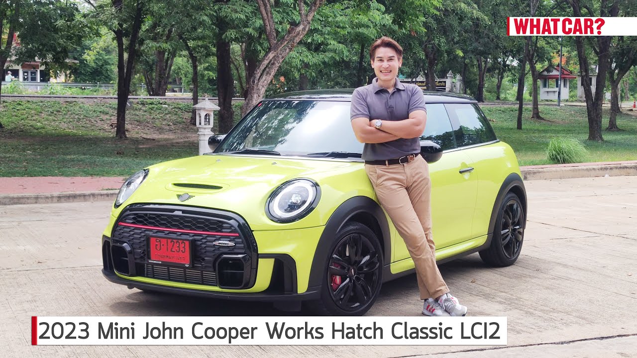 รีวิว 2023 Mini John Cooper Works Hatch Classic ถ้าชอบเรื่องราคาไม่ใช่ประเด็น | What Car? Thailand
