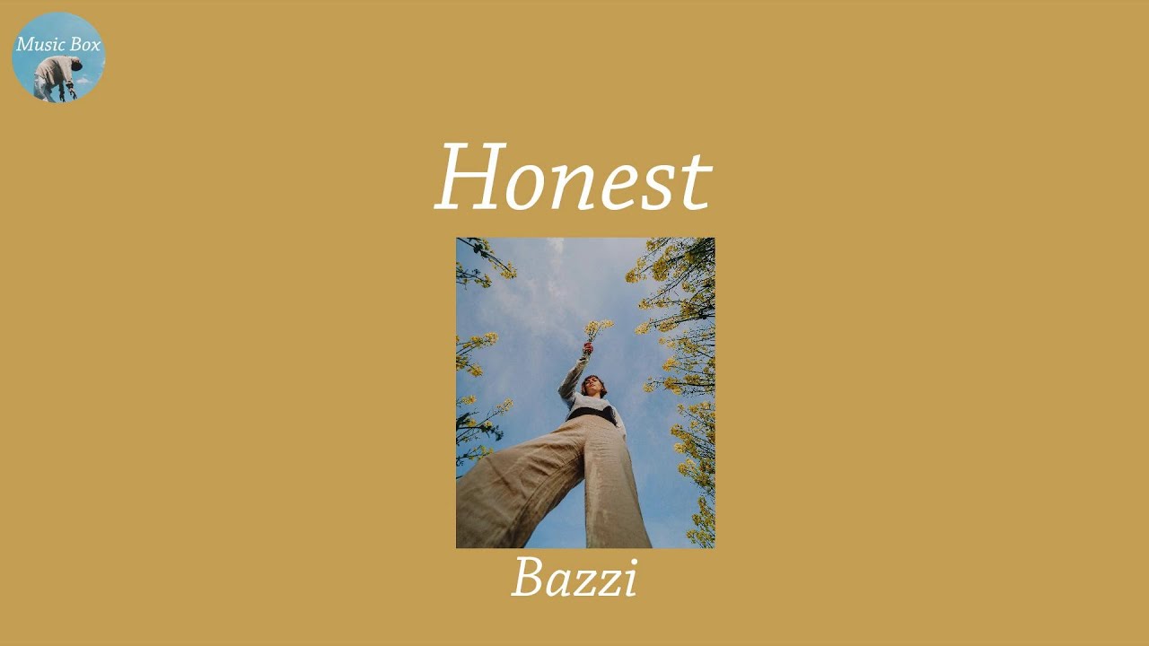 Honest - Bazzi (Lyric Video)