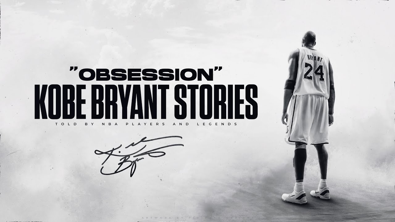 The BEST Kobe Bryant stories that prove his OBSESSION