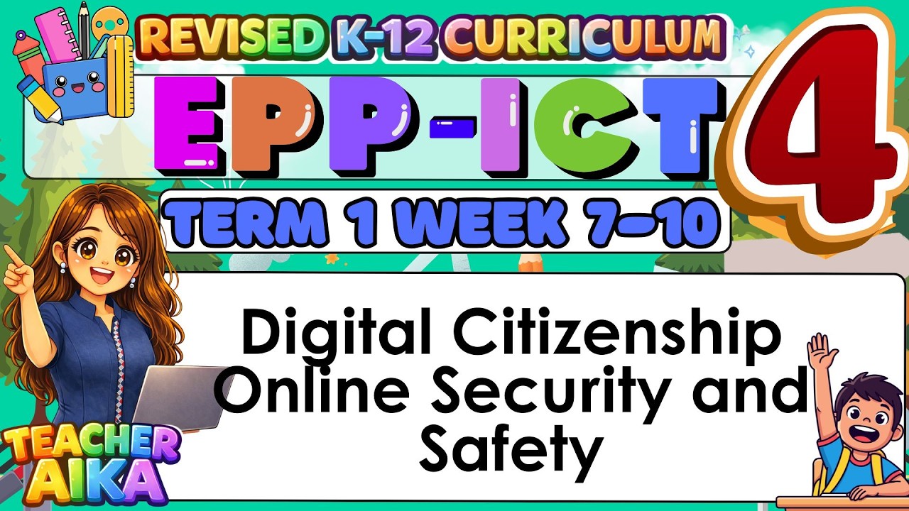 EPP- ICT 4 Quarter 1 Lesson 2 Digital Citizenship and Online Security and Safety #matatagcurriculum