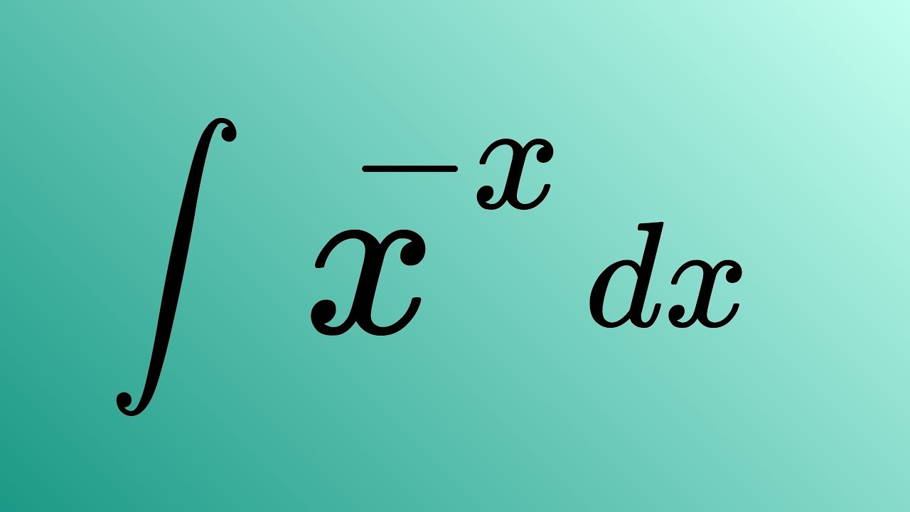 Monster Integral of x^ -x dx