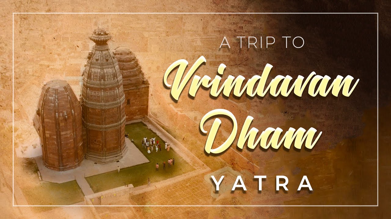 Vrindavan Folk Trip | 2022 | Gupt Vrindavan Dham