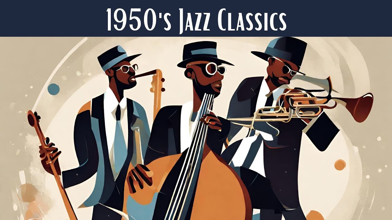 1950's Jazz Classics [Jazz, Jazz Classics, Smooth Jazz, Vintage Jazz]