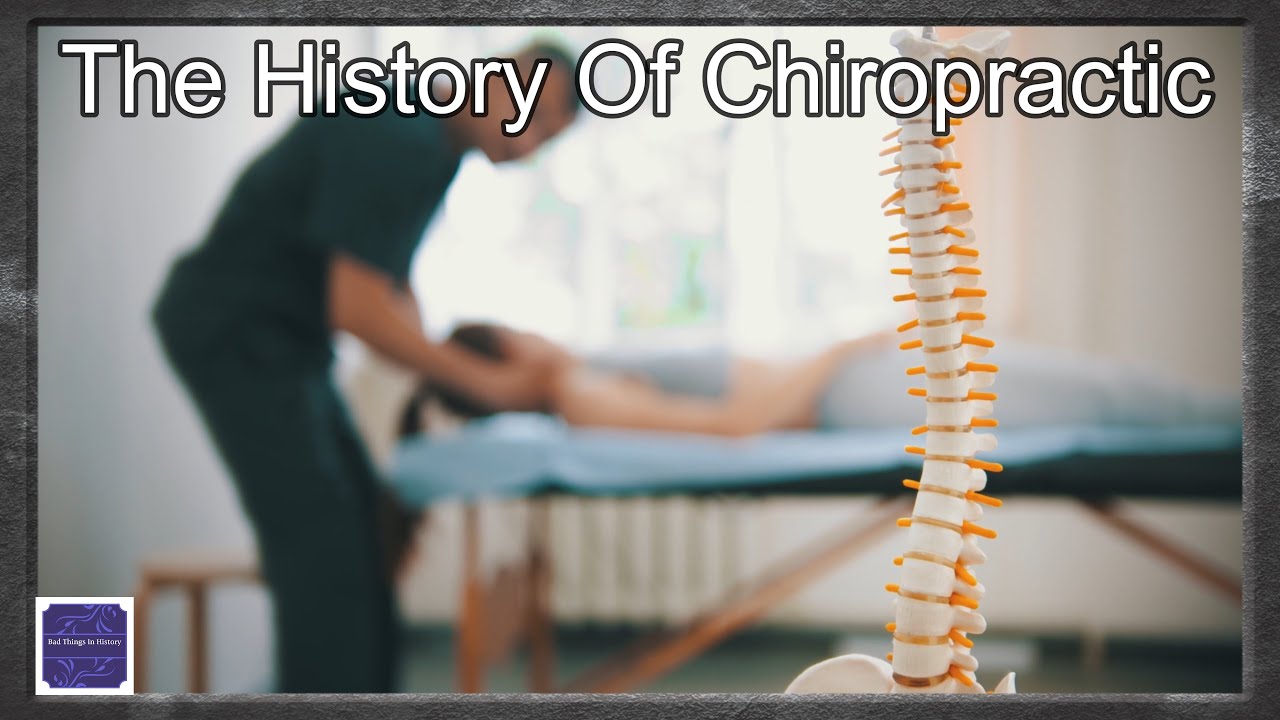 The History Of Chiropractic