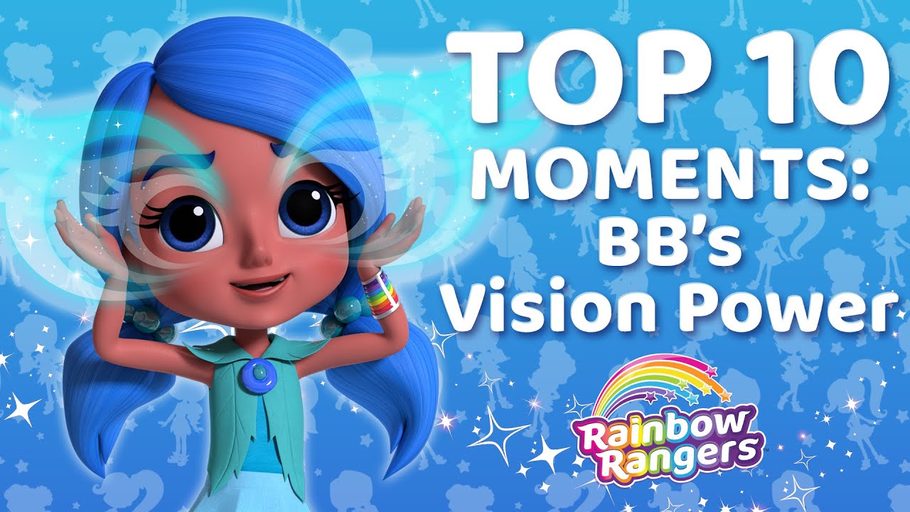 Top 10 BB Vision Power Moments | Rainbow Rangers