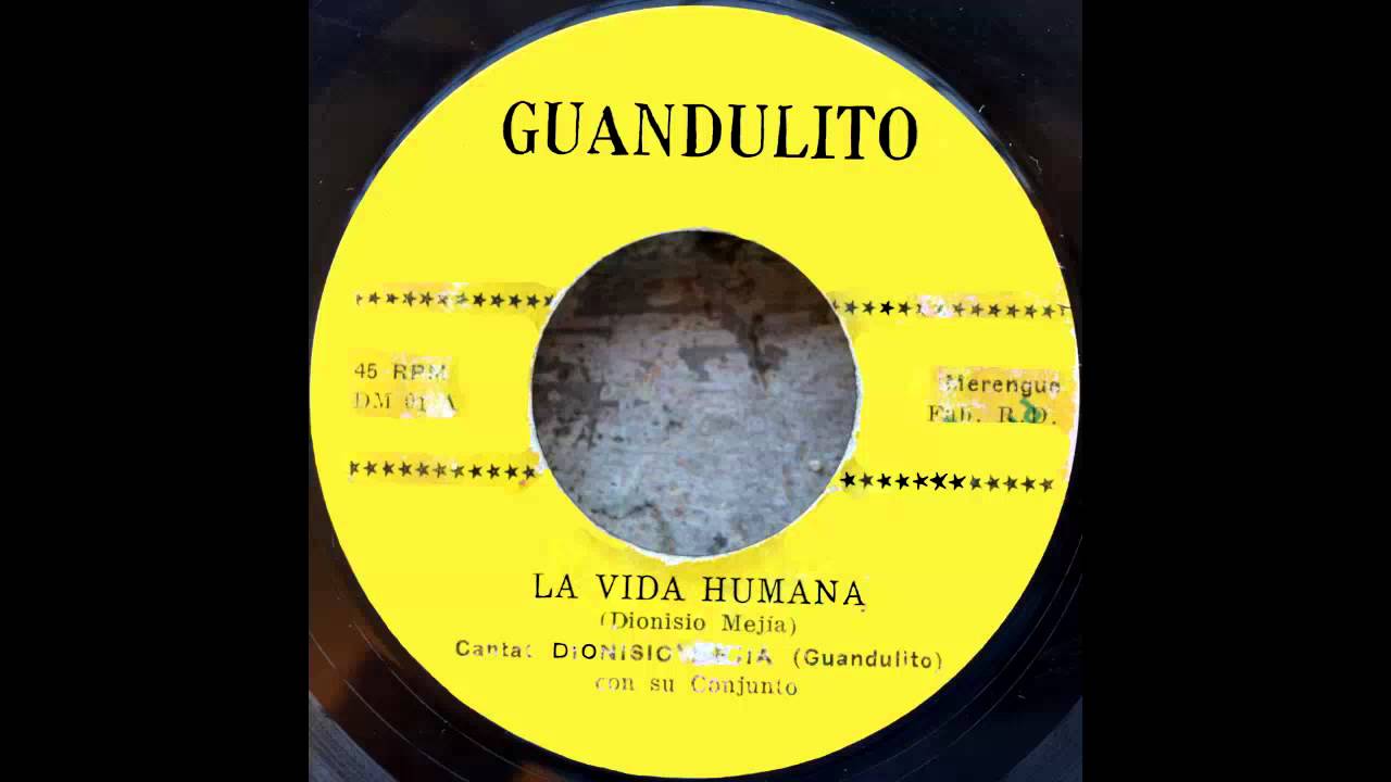 Guandulito - La Vida Humana