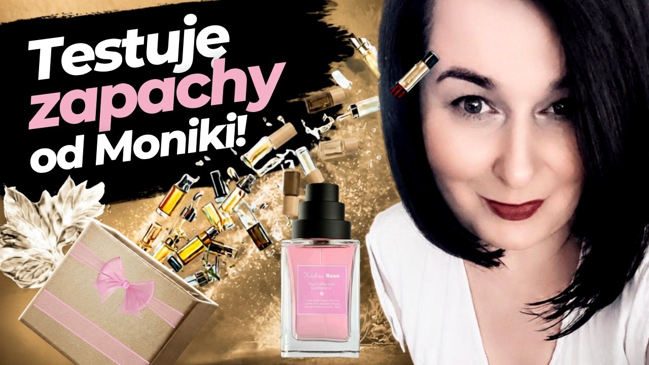 Testuję zapachy od Moniki! część II