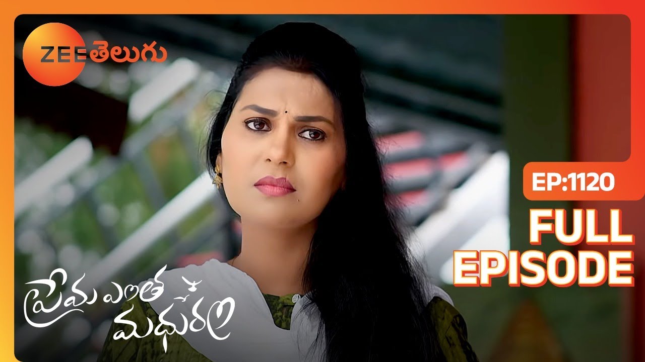 నాకూడా ఇలానే అనిపించింది | Prema Entha Maduram | Full Ep 1120 |  Zee Telugu | 08 Dec 2023