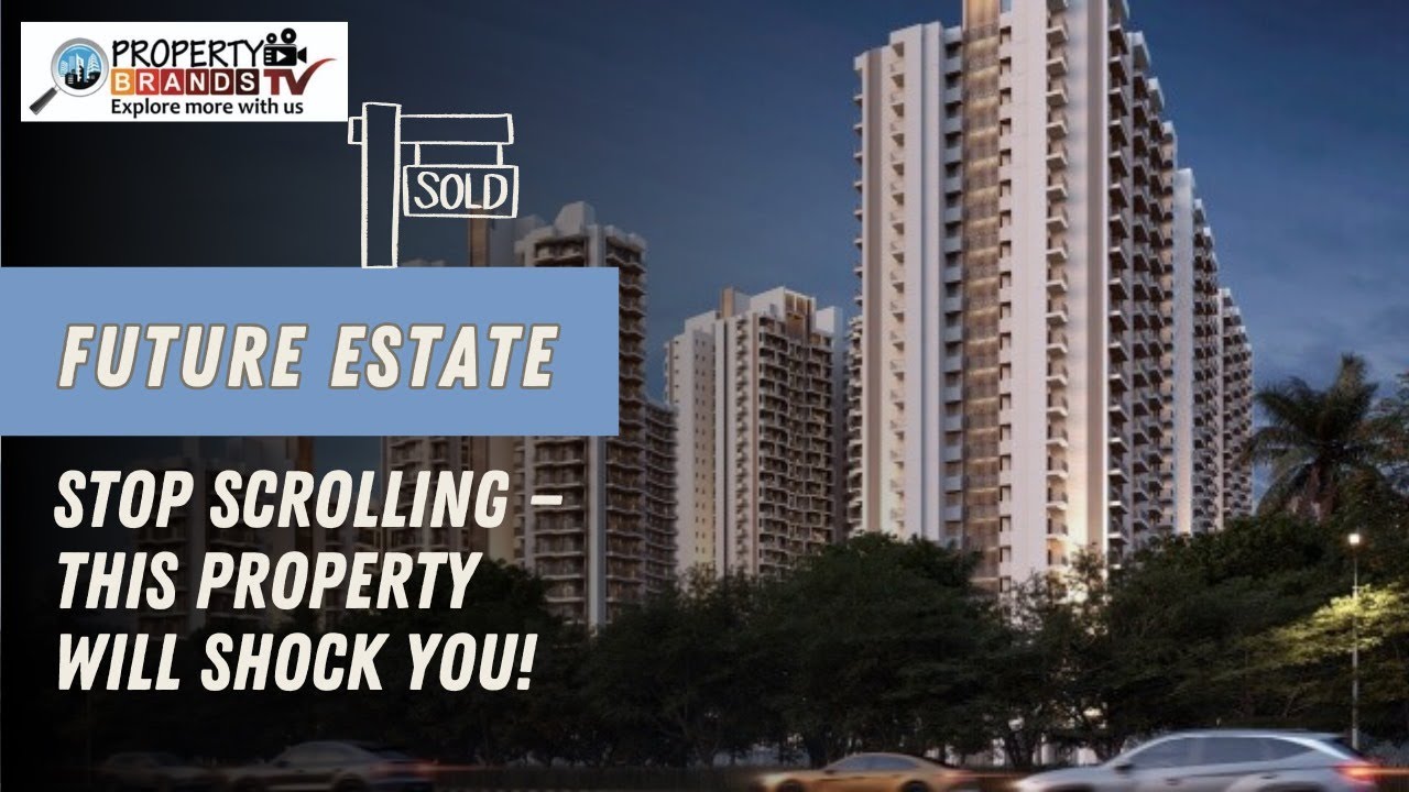 PropertyBrands Tours ~ Future Estate, Greater Noida West #realestate #investment #property