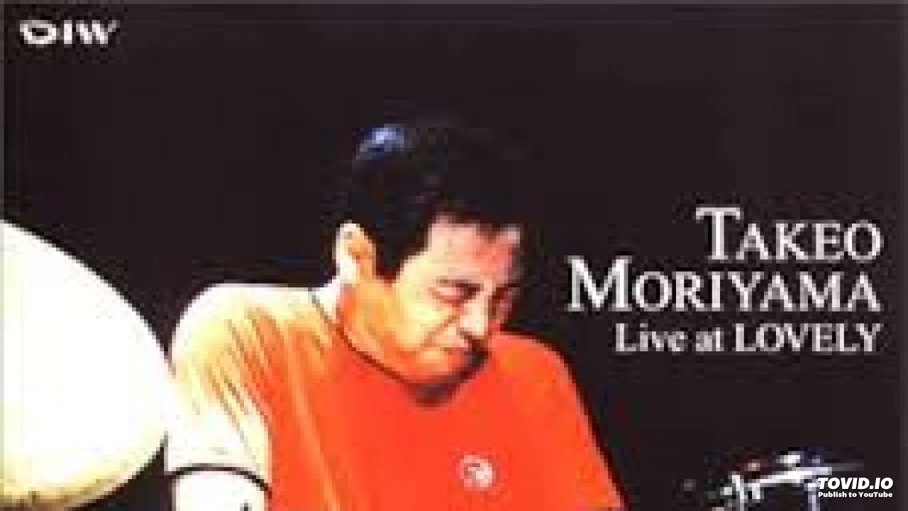 Takeo Moriyama Quintet -Leverkusen 07.10.1994-"Mana"