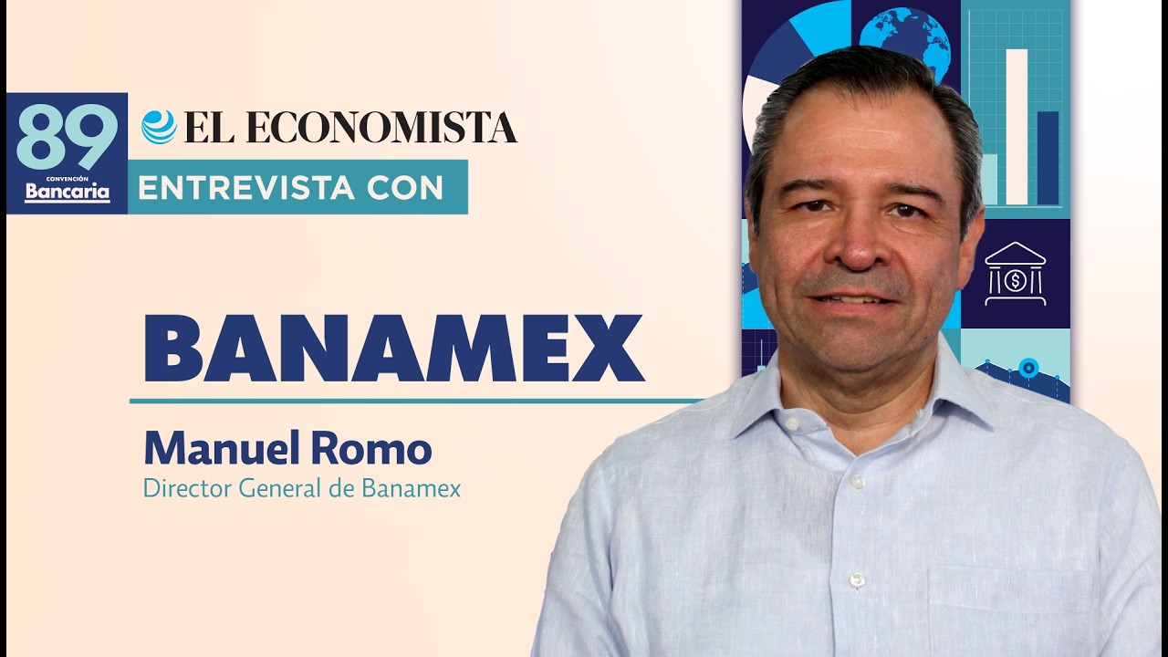Banamex y el futuro de la banca en México | Manuel Romo | Convención Bancaria 89