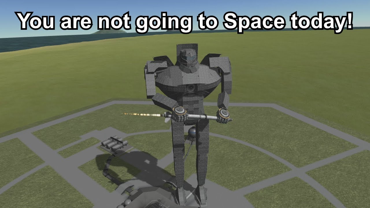 KSP - You are not going to Space today!