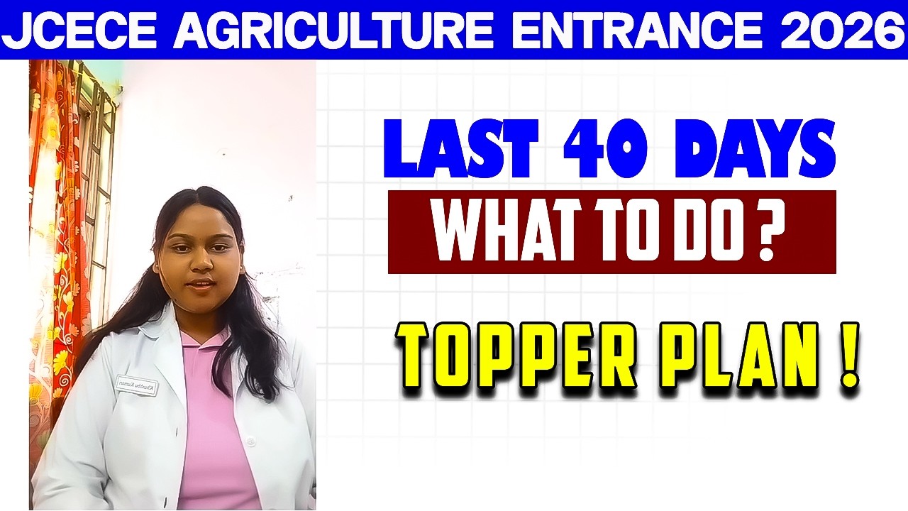 JCECE AGRICULTURE ENTRANCE 2026 || TOPPER PLAN ! || VERMA EDUCATION