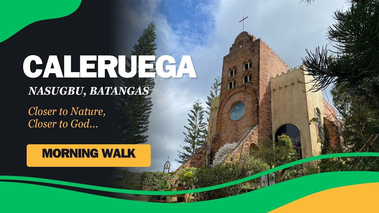 Caleruega | Retreat House | Nasugbu | Batangas | Morning Walk
