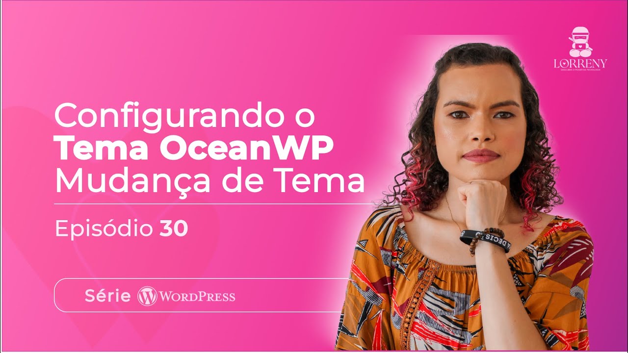 Configurando o Tema OceanWP - Parte 2