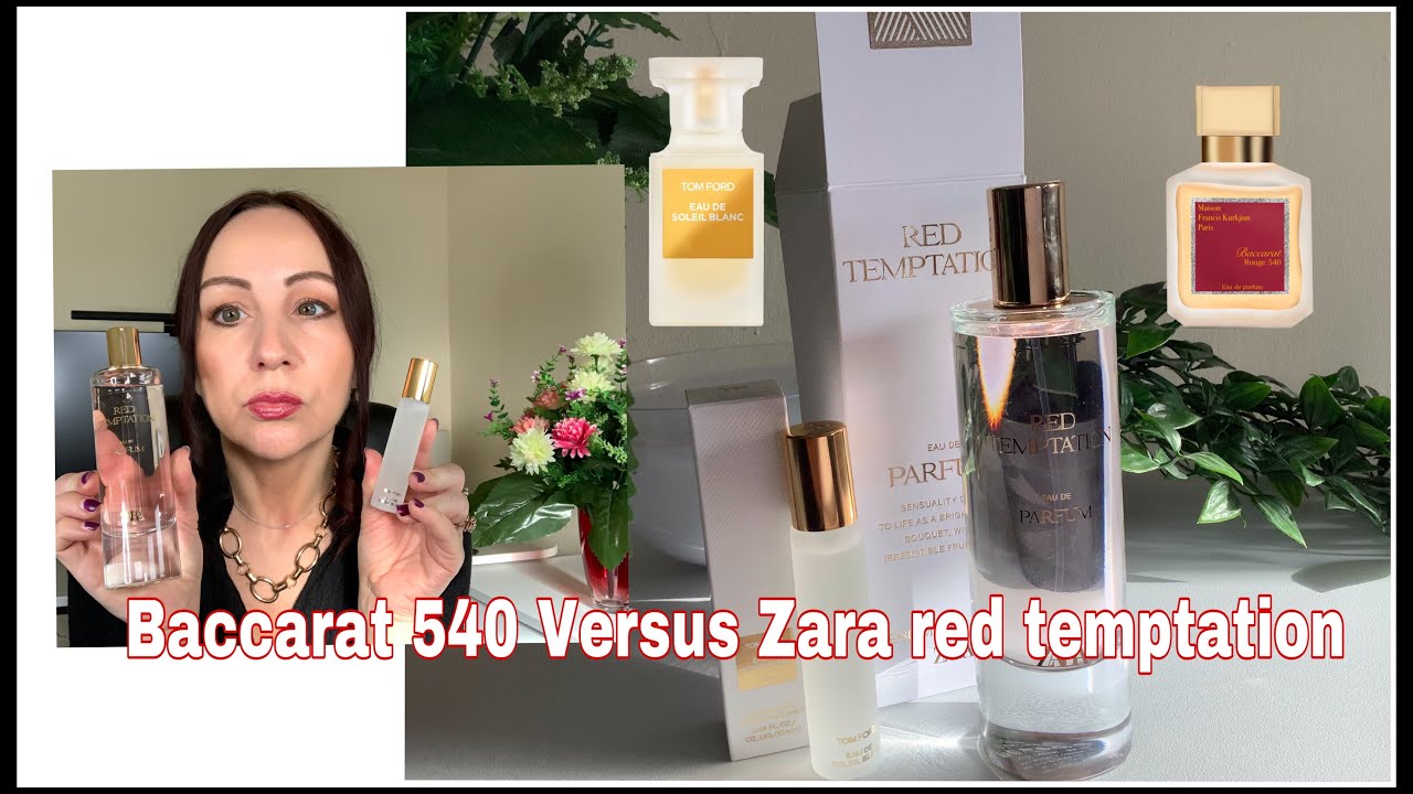 BACCARAT ROUGE 540 MFK VERSUS ZARA RED TEMPTATION ❤️❤️🎁SOLEIL BLANC TOM FORD