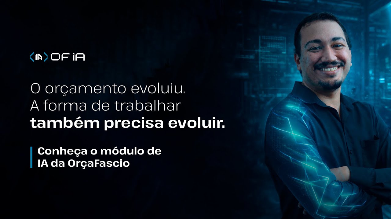 Lançamento do módulo de IA da OrçaFascio!