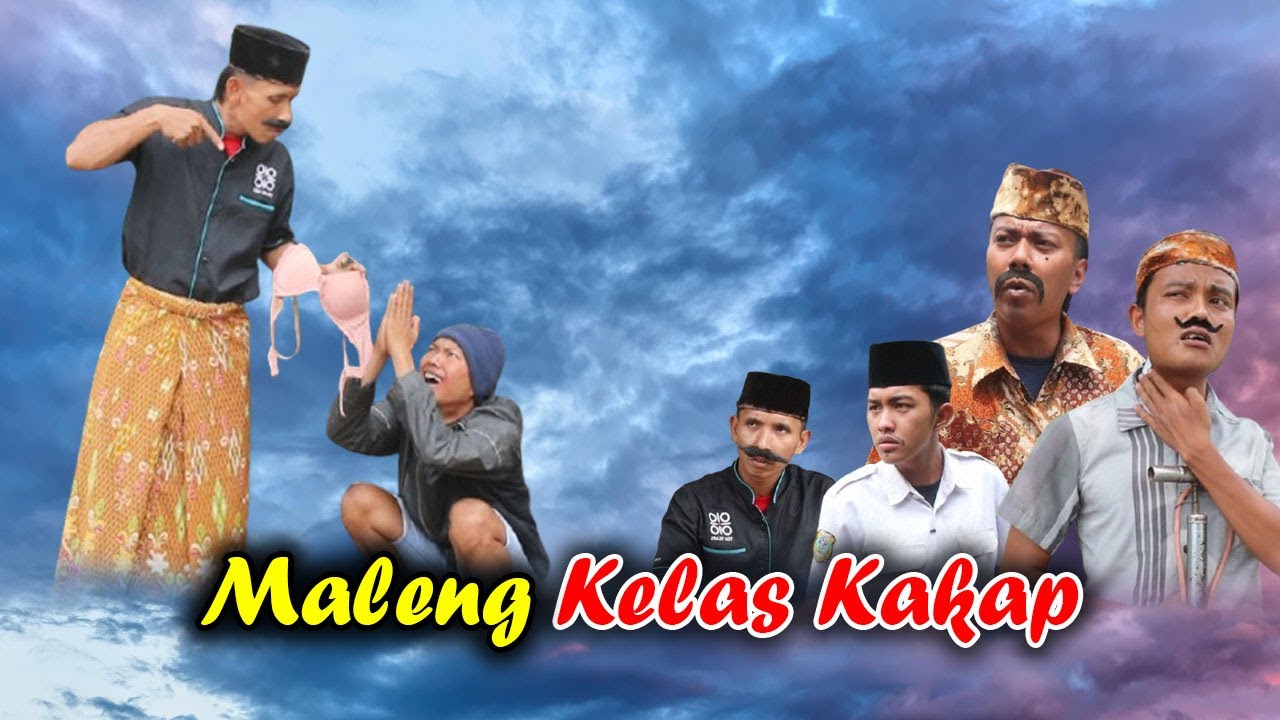 MALENG KELAS KAKAP || KOMEDI MADURA