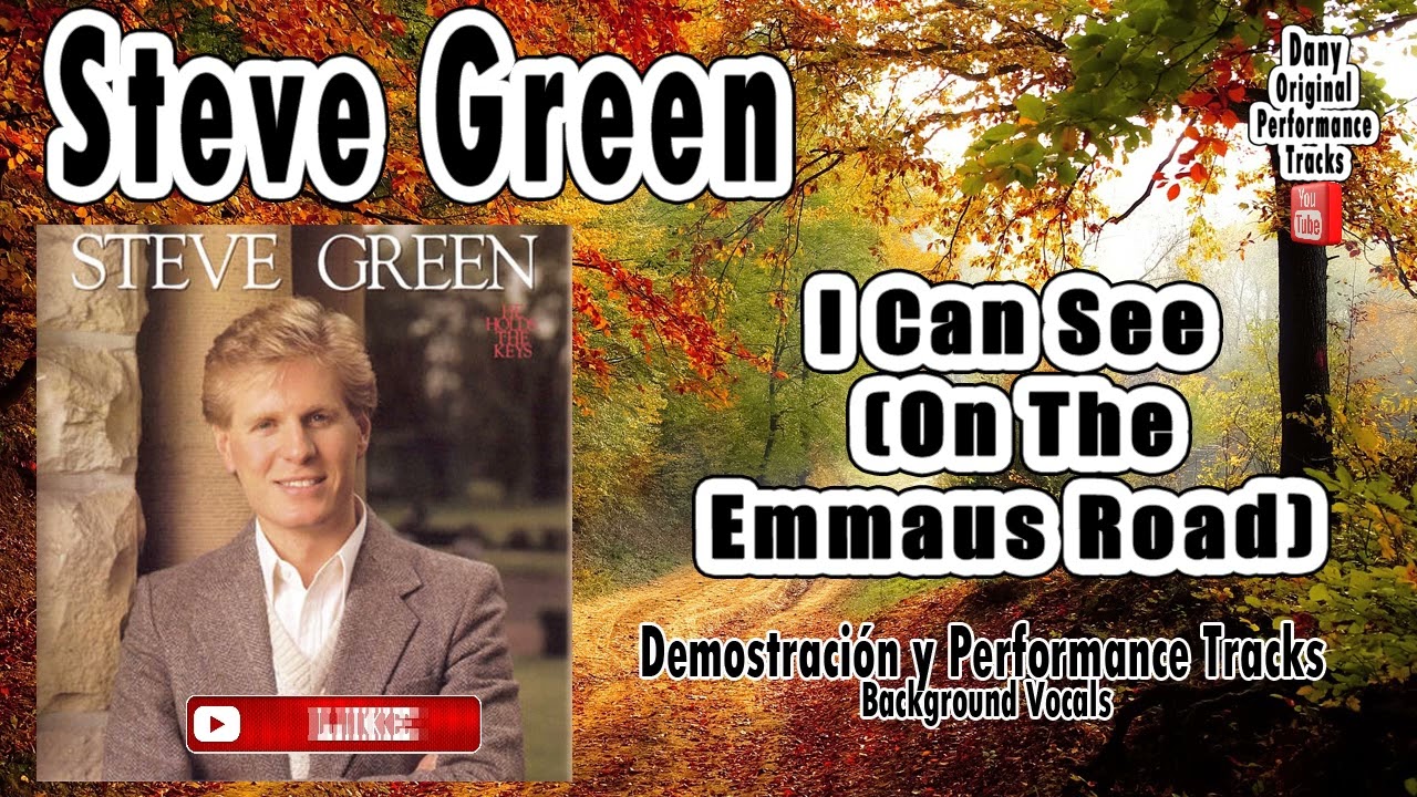 Steve Grenn - I Can See On The Emmaus Road - Performance Tracks Original