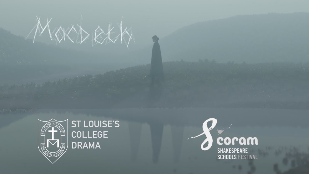 MACBETH   St Louise's Comprehensive College 2022