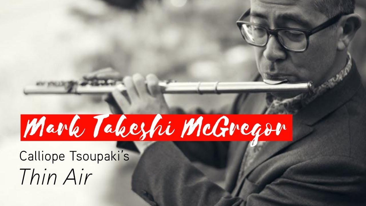 Festivals for Compassion - Mark McGregor performs Calliope Tsoupaki's 'Thin Air' | Music on Main