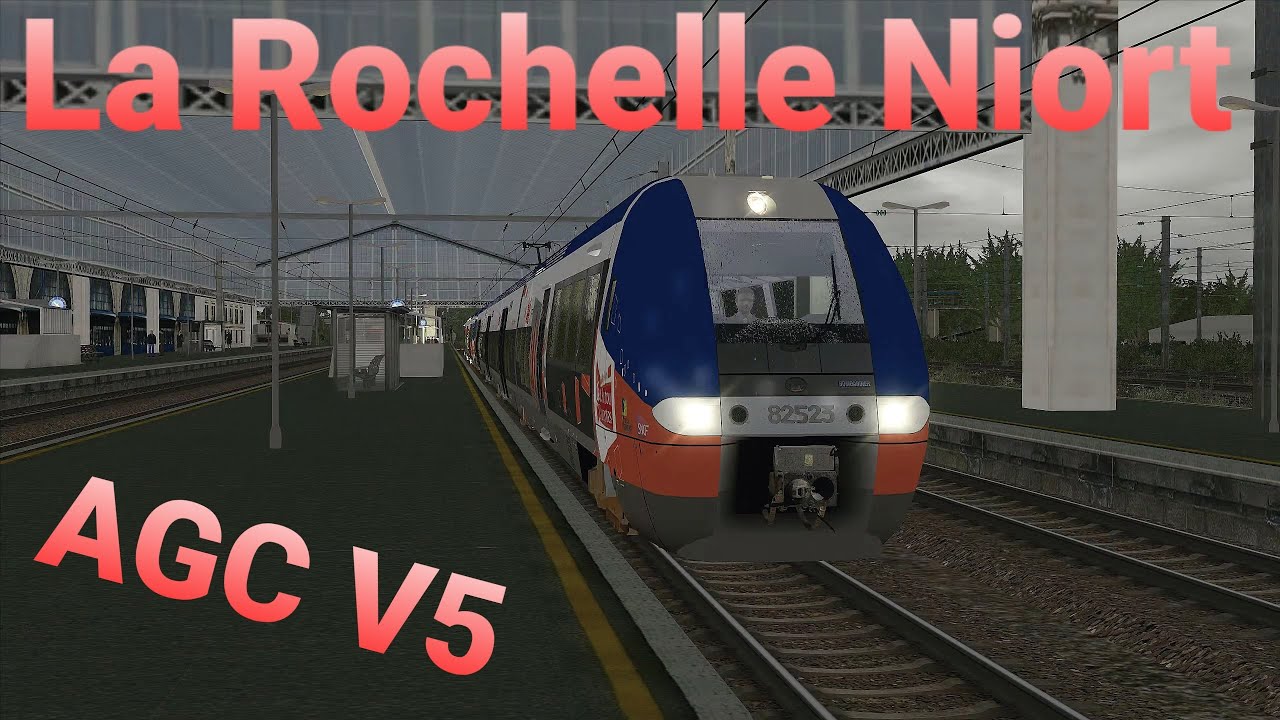 🚄 [TS 2021 2K] La Rochelle Niort avec l'AGC v5 - UM