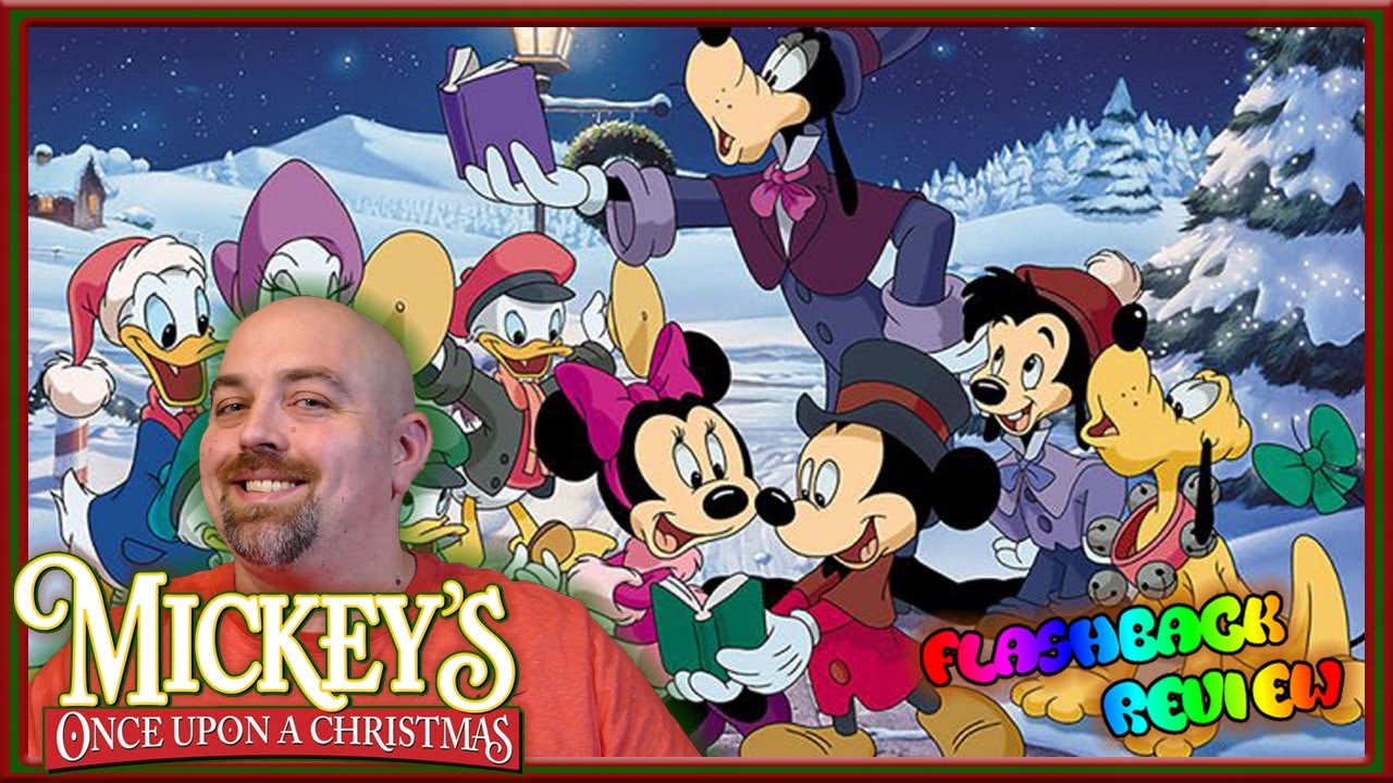 Mickey's Once Upon A Christmas - Flashback Review