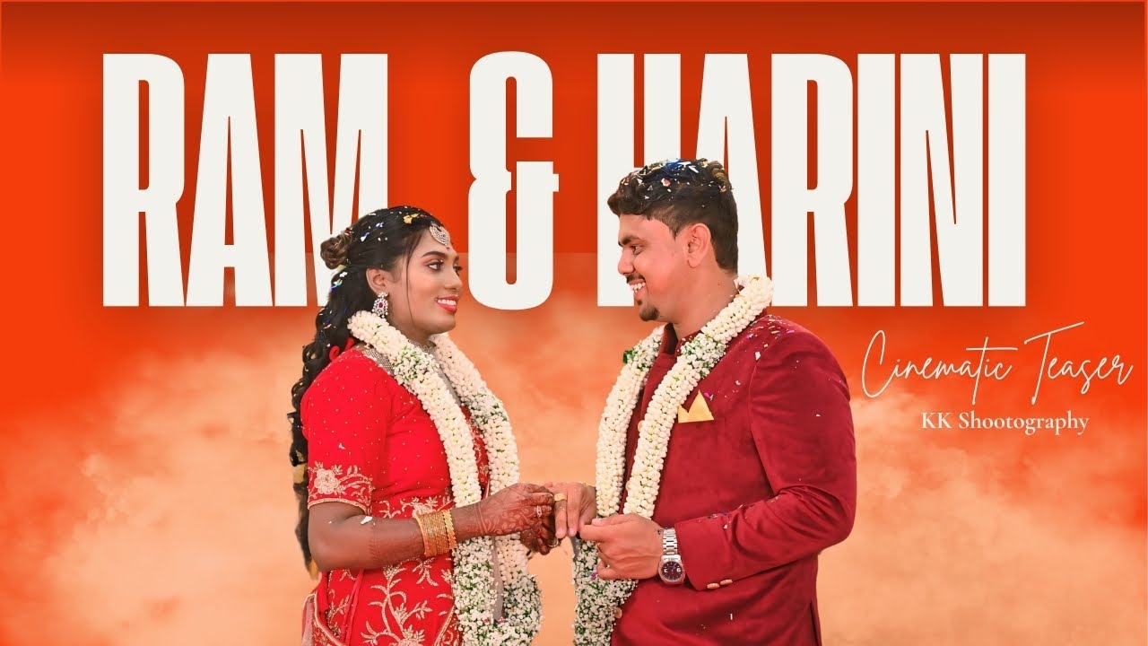 Ram & Harini | Cinematic Wedding Teaser | KK Shootography | Madurai