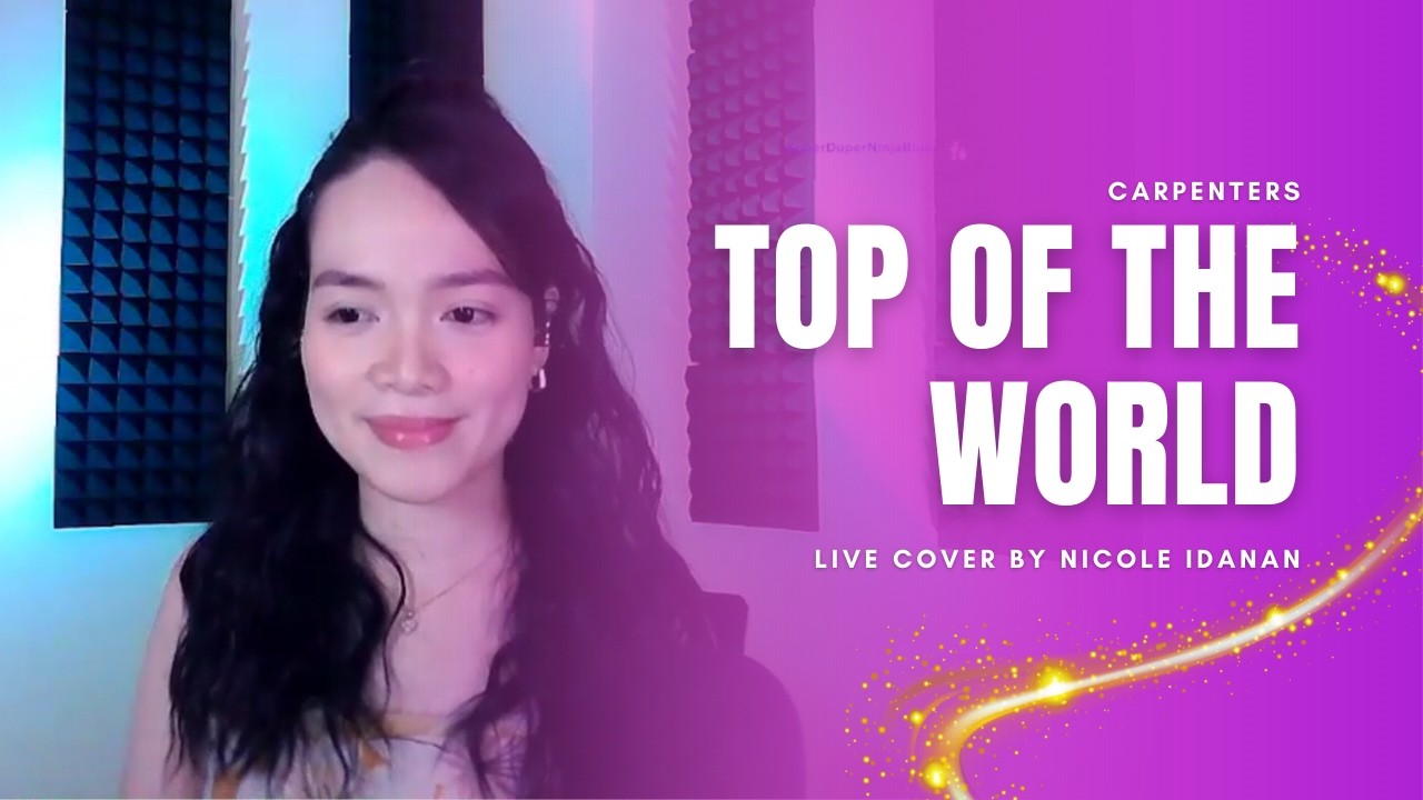 Top of the World – Carpenters | Live Cover on Twitch | Nicole Idanan #livecover #carpenters