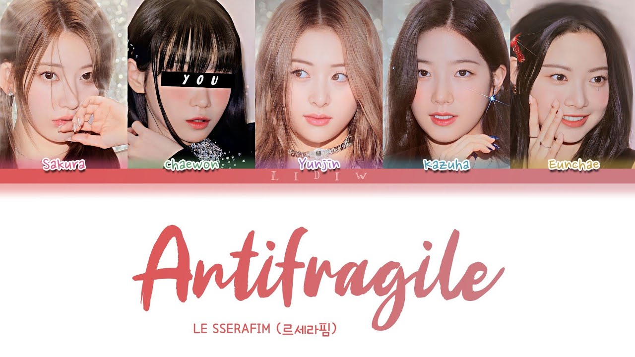 LE SSERAFIM || Antifragile but you are Chaewon (Color Coded Lyrics Karaoke)