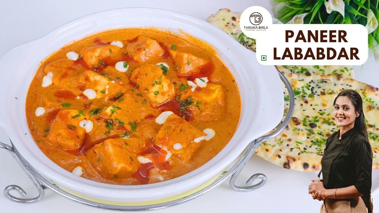 Paneer lababdar | Restaurant style sabji at home | Chef Taruna Birla