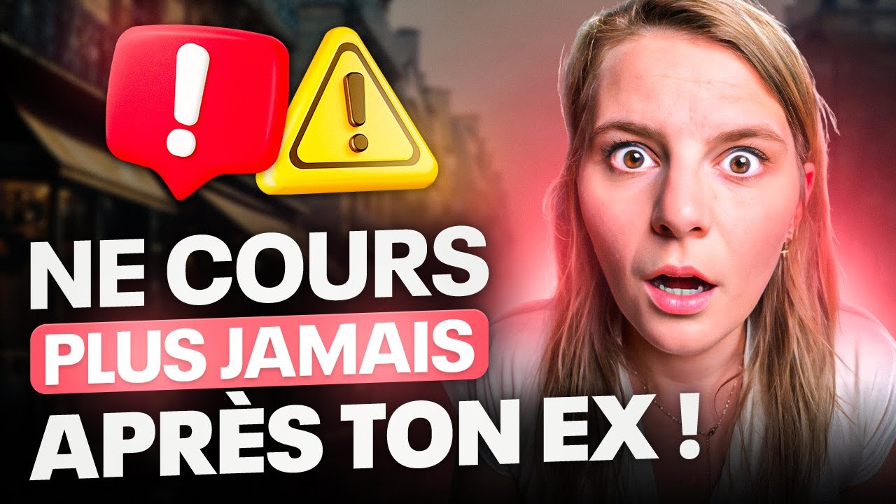 POURQUOI faut-il IGNORER son ex MAINTENANT ?