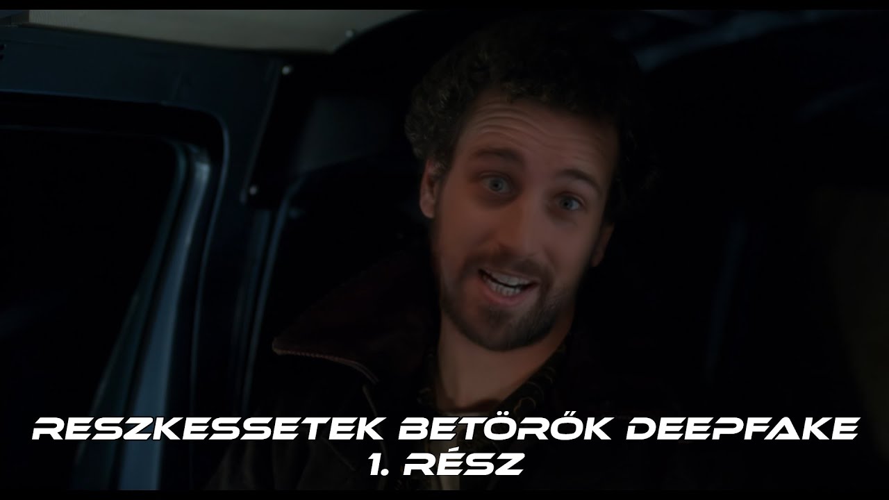 Reszkessetek bet&ouml;rők #DEEPFAKE | TheVR,  Nessaj #1
