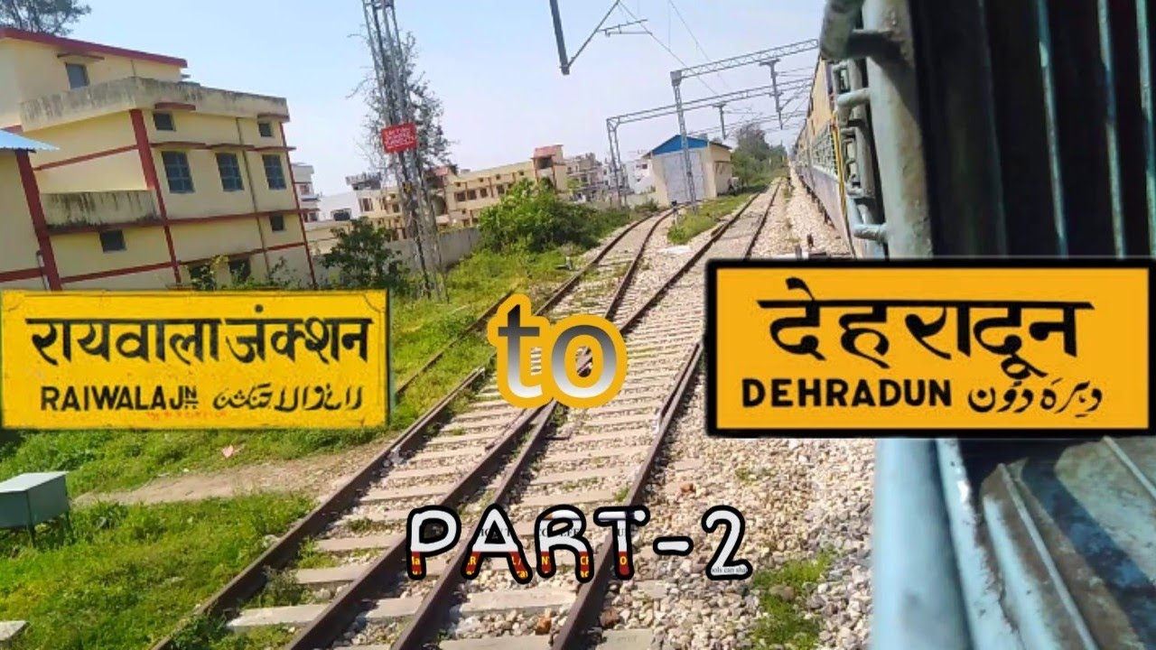 Part - 2 Raiwala To Dehradun Train Journey : Onboard Gorakhpur Dehradun Rapti Ganga Express