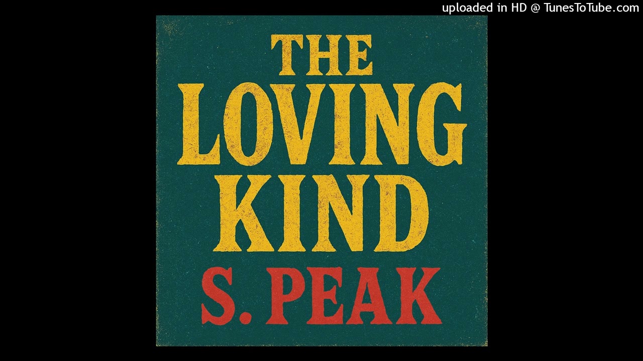 The Loving Kind S. Peak