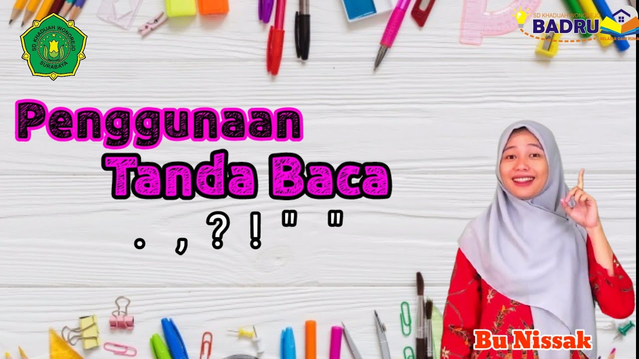 PENULISAN DAN PENGGUNAAN TANDA BACA
