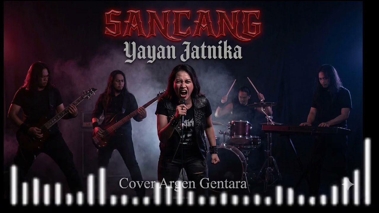 SANCANG - YAYAN JATNIKA | MUSIC METAL GITIC SLOW ROCK COVER BY  ARGEN GENTARA 
