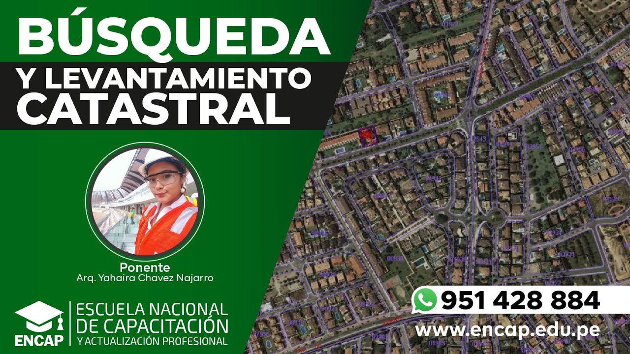 CURSO: BÚSQUEDA Y LEVANTAMIENTO CATASTRAL