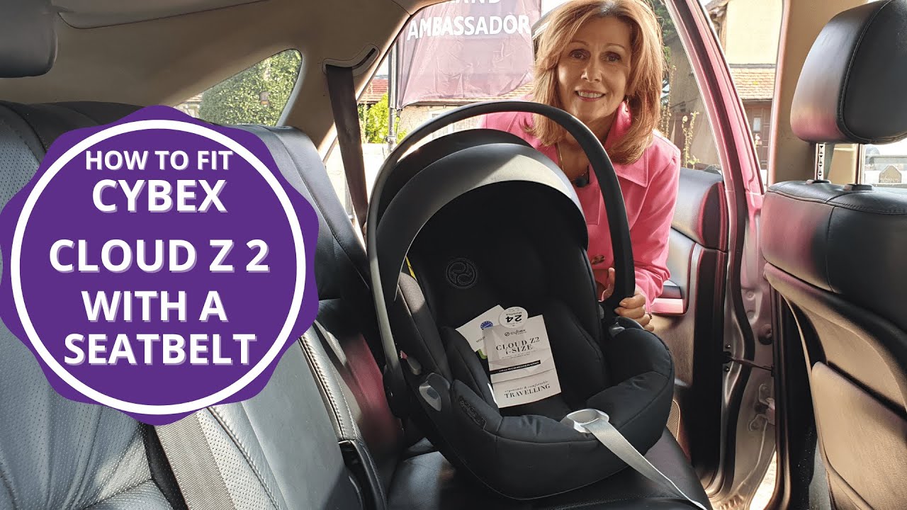 How to install the Cybex Cloud Z 2 with a seatbelt