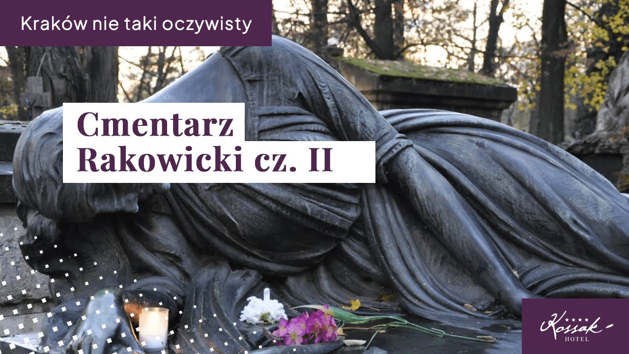 Kraków. Nie taki oczywisty. Cmentarz Rakowicki cz. II