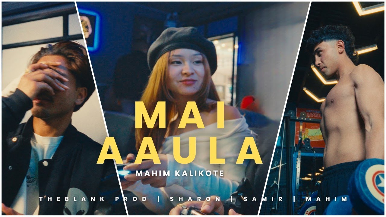 Mahim Kalikote I Mai Aaula l (Official Music Video)  Prod.@theblankproductions0 