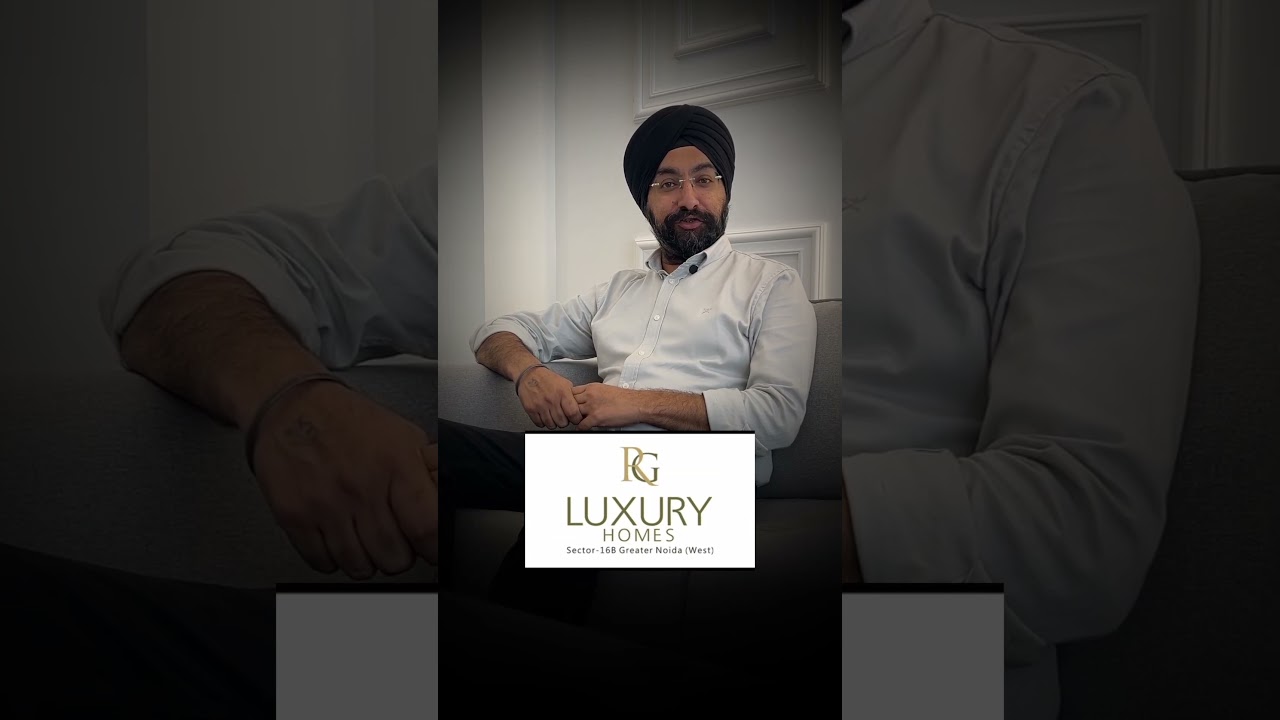Inside RG Luxury Homes, RG Mirage & RG Pleiades | Noida&rsquo;s Finest Living Spaces