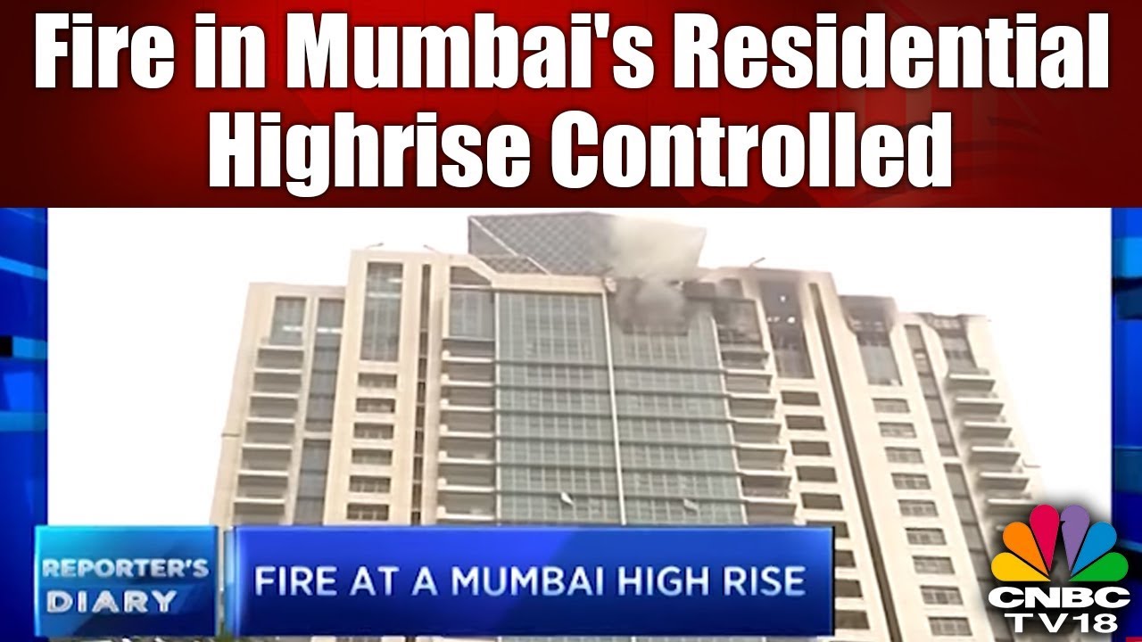 Fire in Mumbai's Residential Highrise Controlled | CNBC TV18