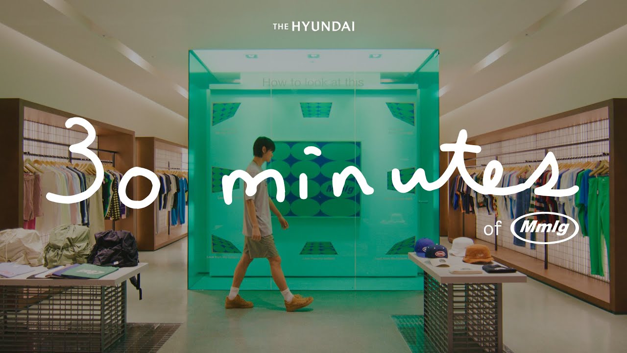 Playlist) Mmlg 직원의 개점 준비 30분 | THE HYUNDAI 30 minutes