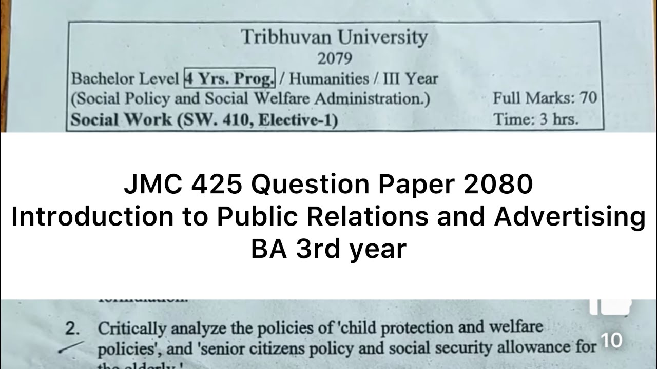 BA 3rd year JMC (425) Introduction to Public Relations and Advertising Question Paper 2080 TU Topic