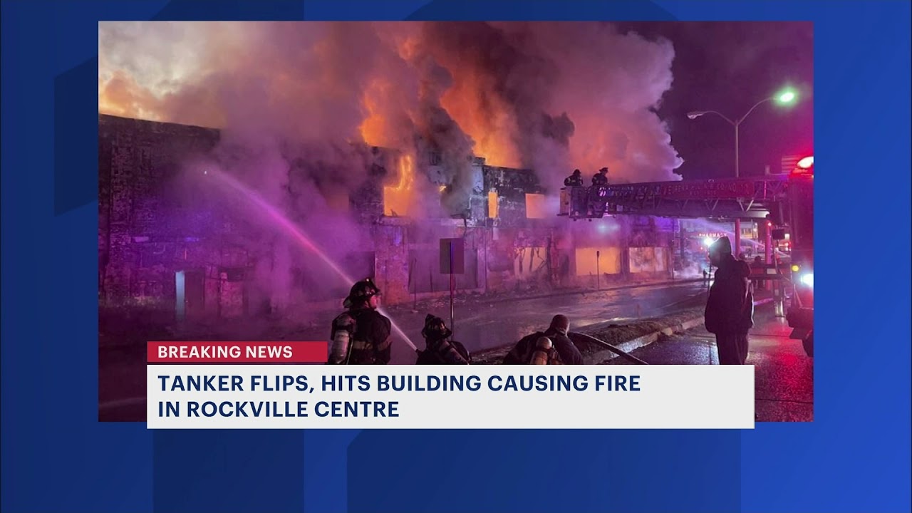 Tanker flips, hits building and explodes into flames in Rockville Centre; 3 firefighters hurt