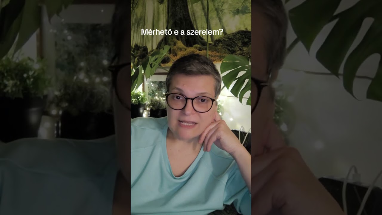 Mérhető e a Szerelem?