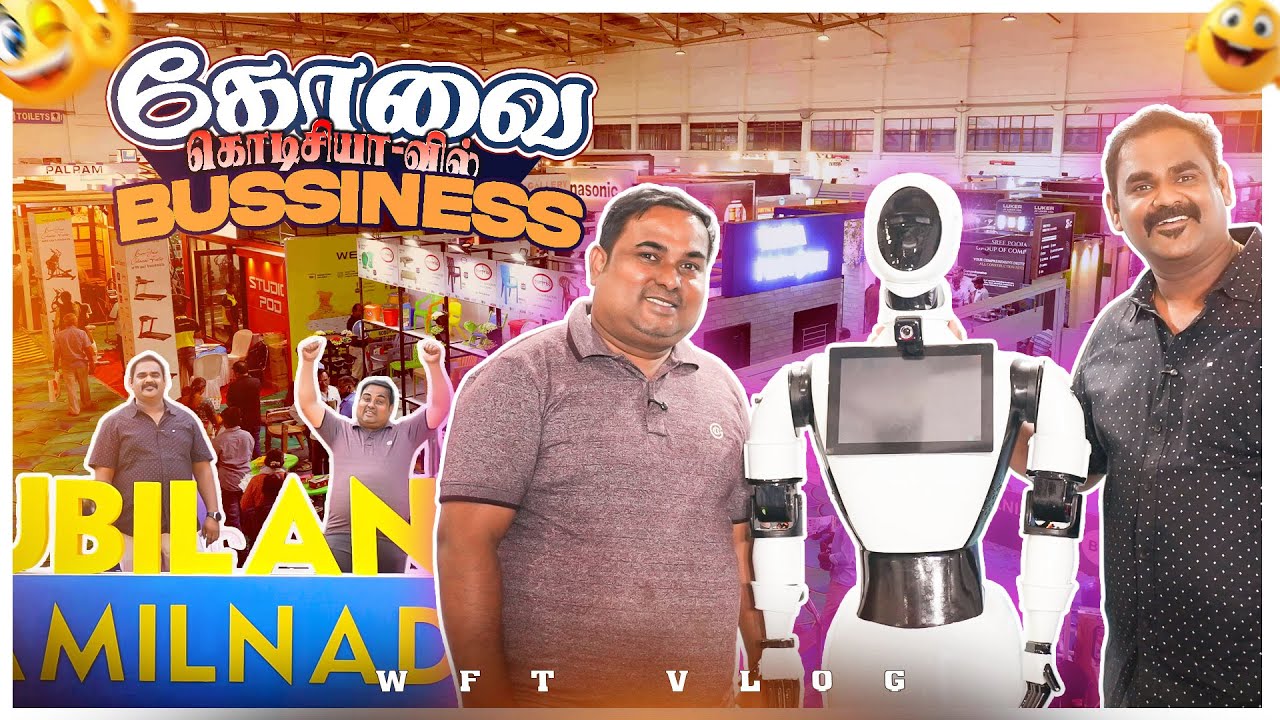 கோவை கொடிசியா-வில் Business-ஆ | WFT Vlog