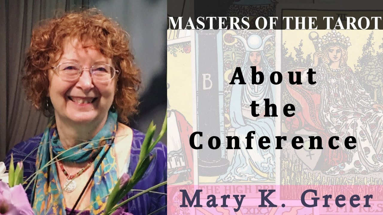 Masters of the Tarot Conference: What Is It?