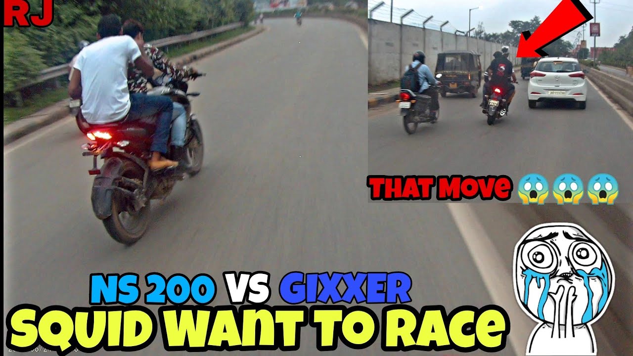 NS200 VS SUZUKI GIXXER VS NS200 || INDIAN STREET RACE || INDIAN SQUIDS